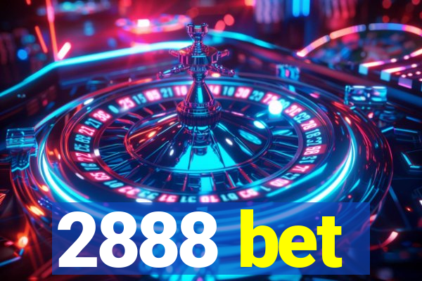 2888 bet